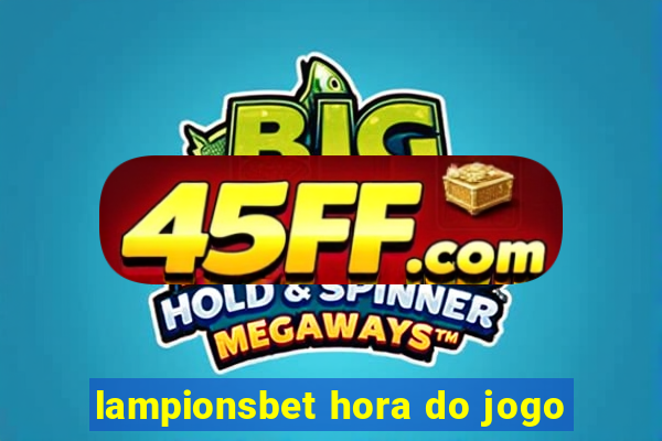 lampionsbet hora do jogo